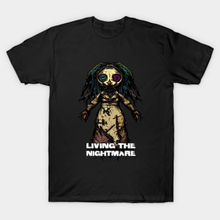 Creepy Scary Doll Living The Nightmare October 31st Horror T-Shirt